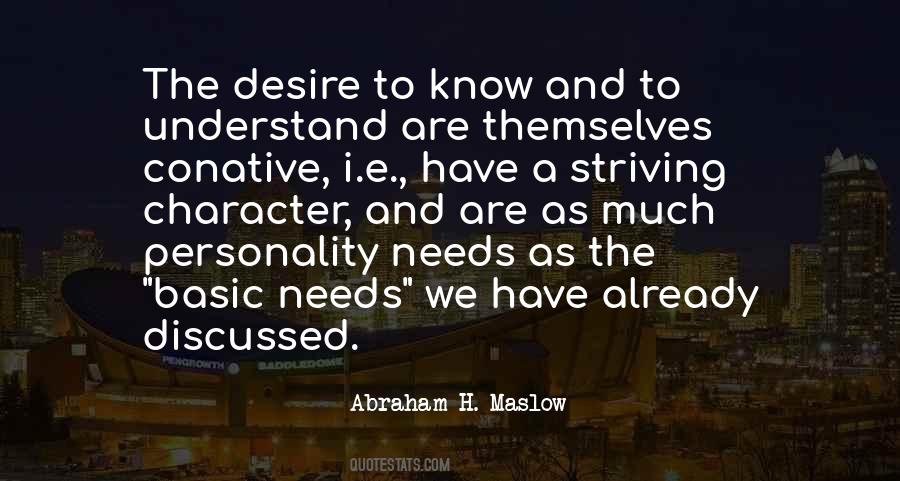 Abraham H. Maslow Quotes #1408949