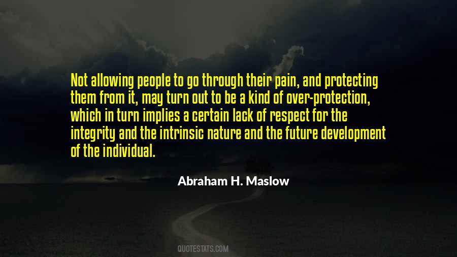Abraham H. Maslow Quotes #1609178