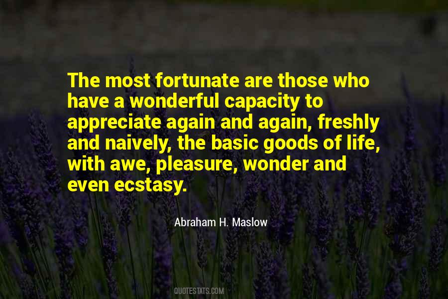 Abraham H. Maslow Quotes #1634560