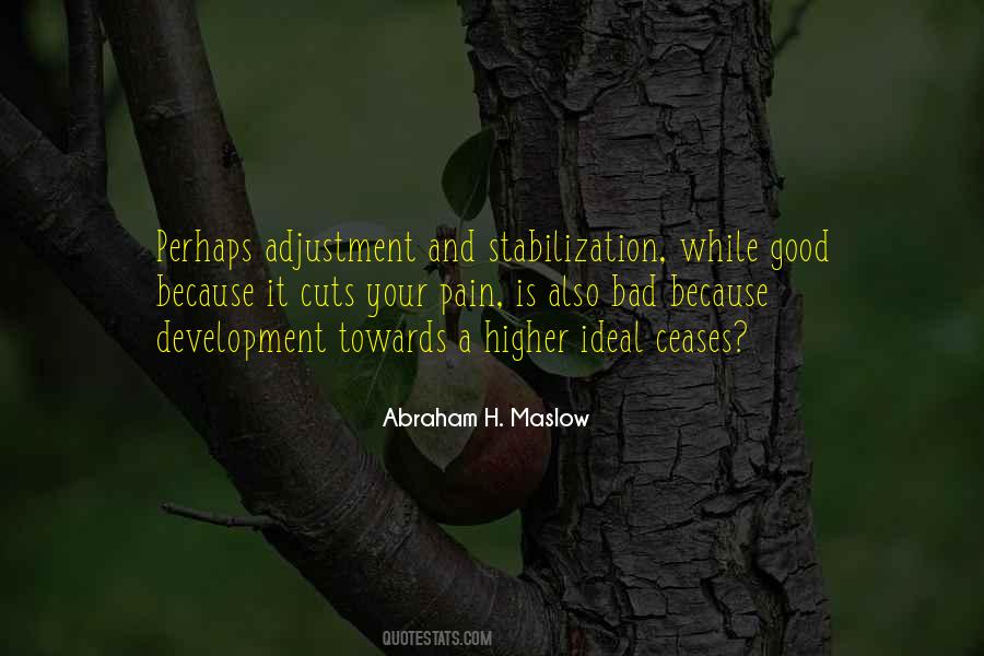 Abraham H. Maslow Quotes #1811020