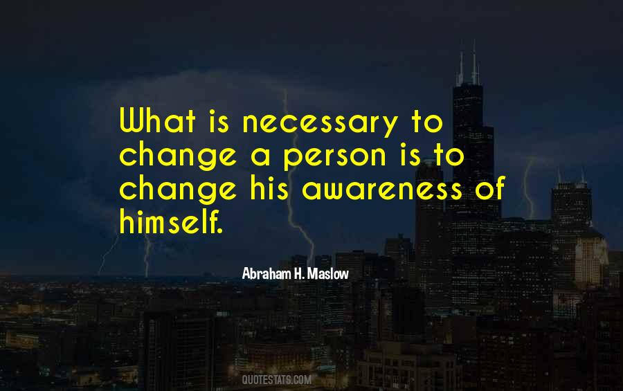 Abraham H. Maslow Quotes #202042