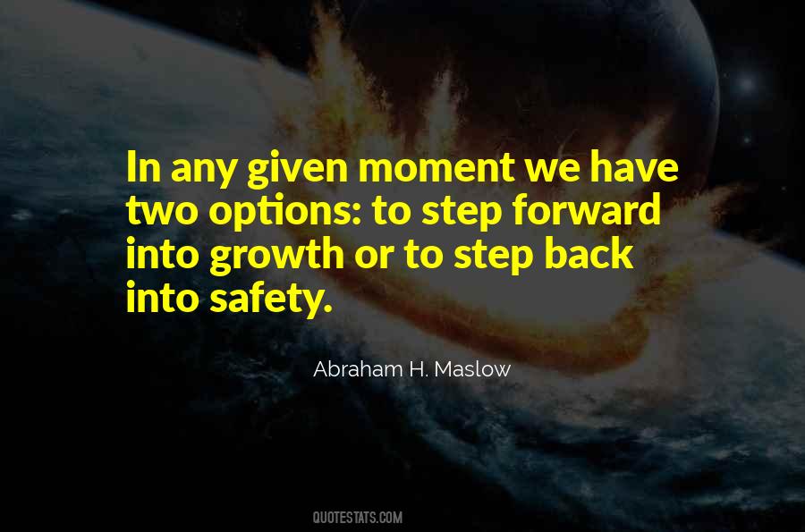 Abraham H. Maslow Quotes #738