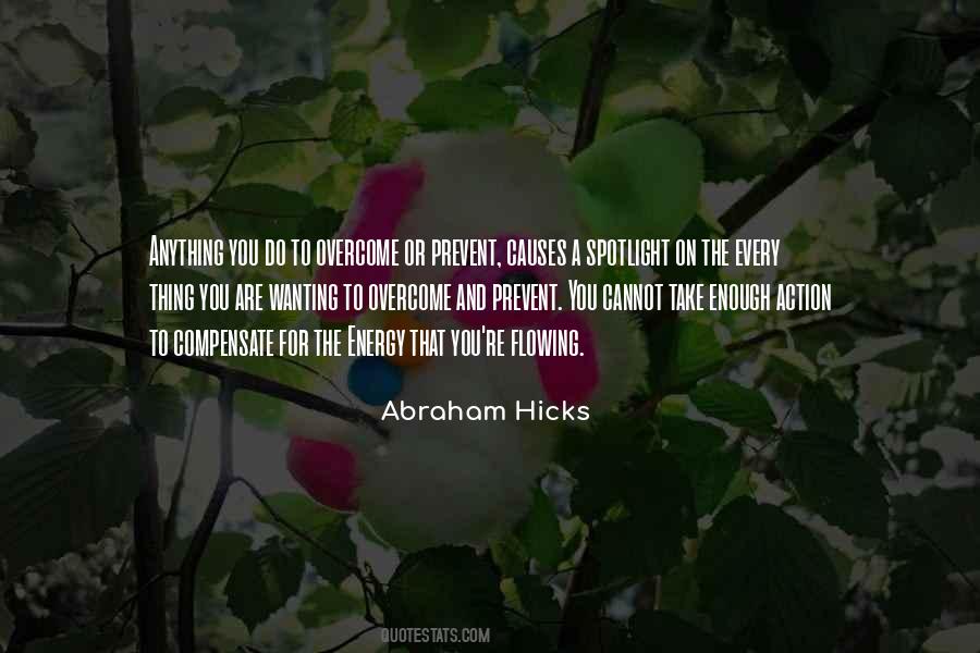 Abraham Hicks Quotes #1070262