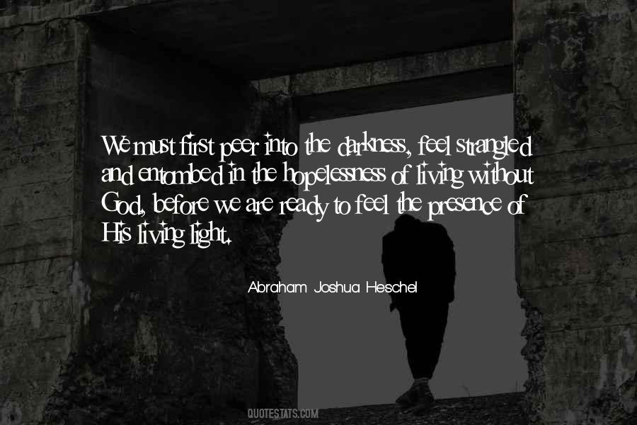 Abraham Joshua Heschel Quotes #1085737
