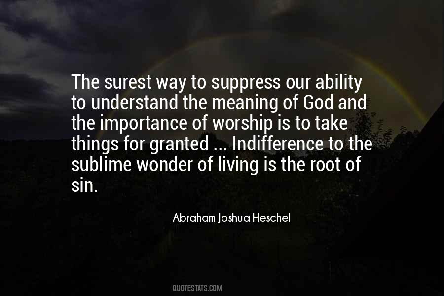 Abraham Joshua Heschel Quotes #1138891