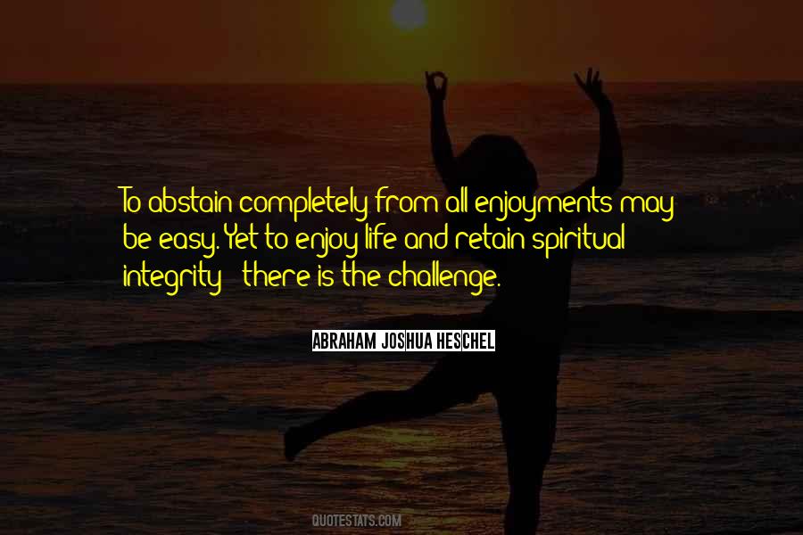 Abraham Joshua Heschel Quotes #1158034