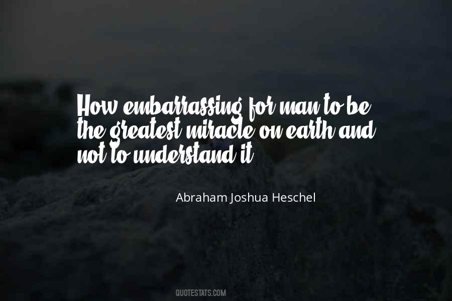 Abraham Joshua Heschel Quotes #1385813