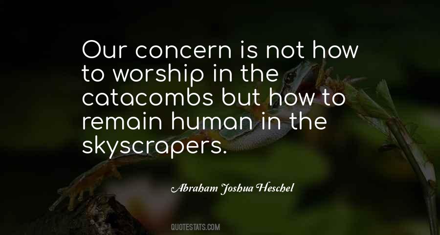 Abraham Joshua Heschel Quotes #612199