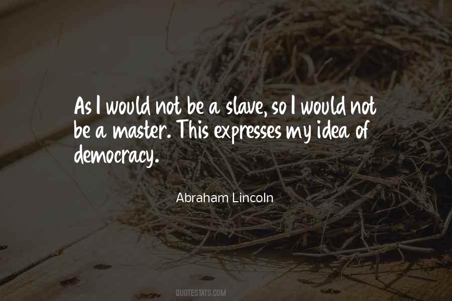 Abraham Lincoln Quotes #186606