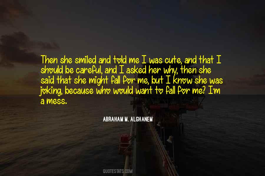 Abraham M. Alghanem Quotes #1719658