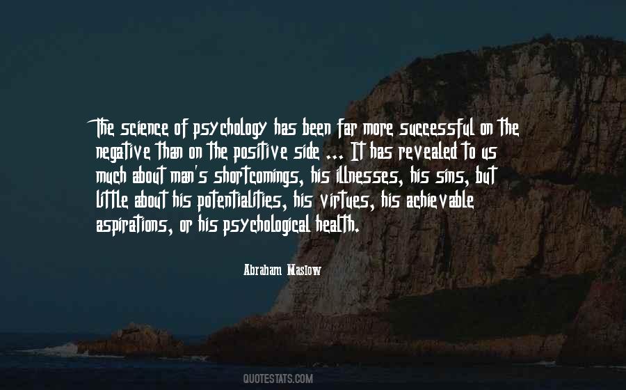 Abraham Maslow Quotes #1234770