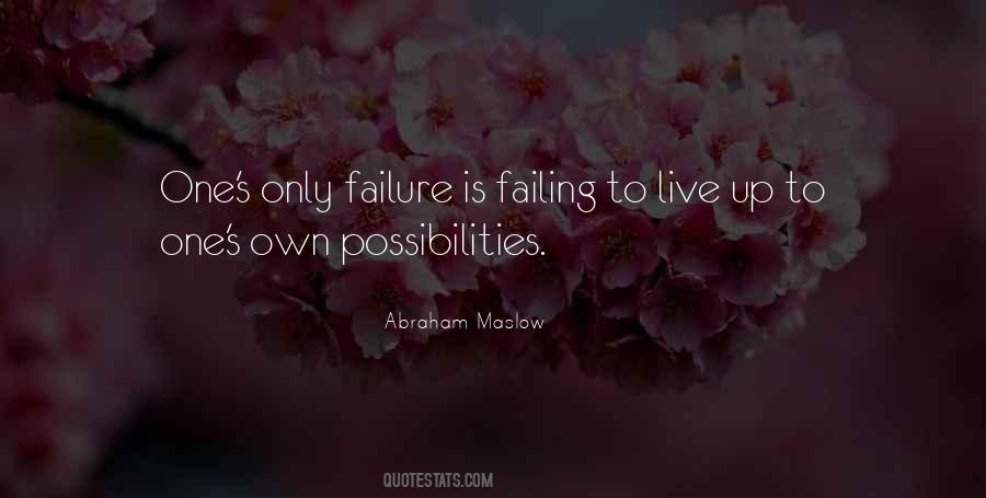 Abraham Maslow Quotes #1524234