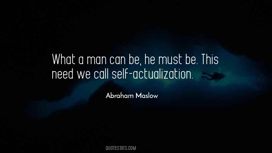 Abraham Maslow Quotes #1566944