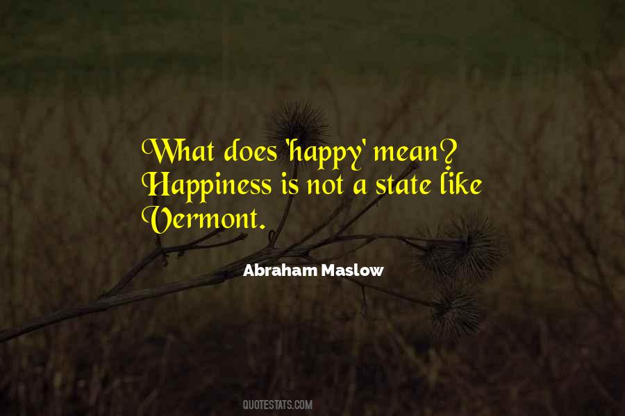 Abraham Maslow Quotes #1589269