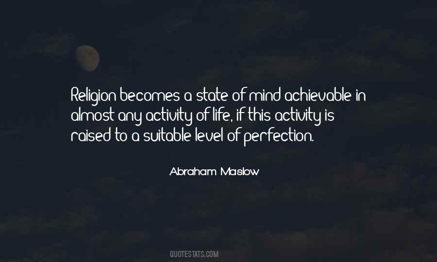 Abraham Maslow Quotes #184088