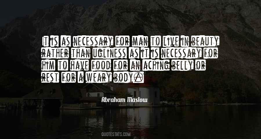 Abraham Maslow Quotes #424160