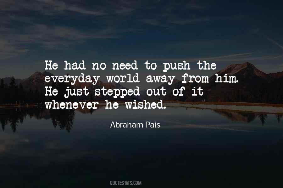 Abraham Pais Quotes #140465