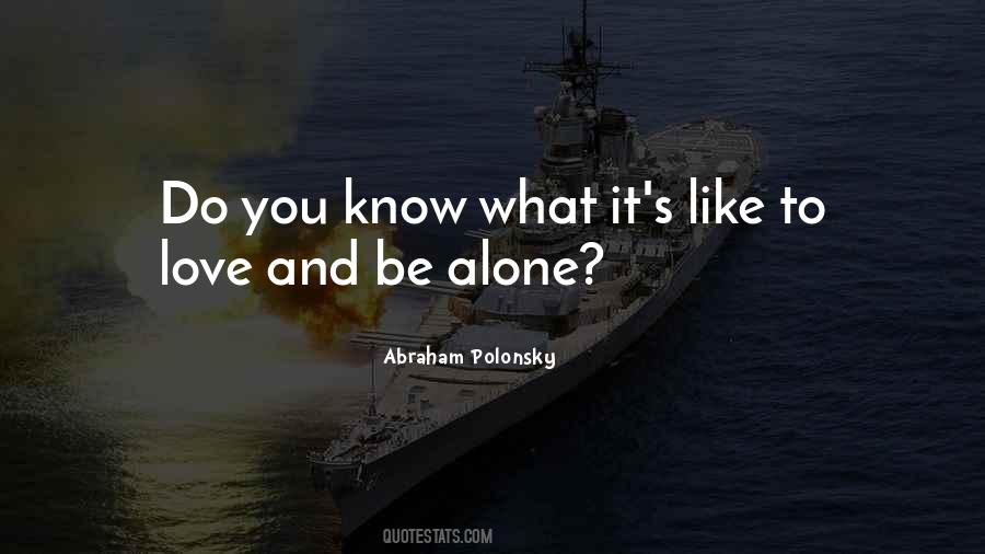 Abraham Polonsky Quotes #1857372