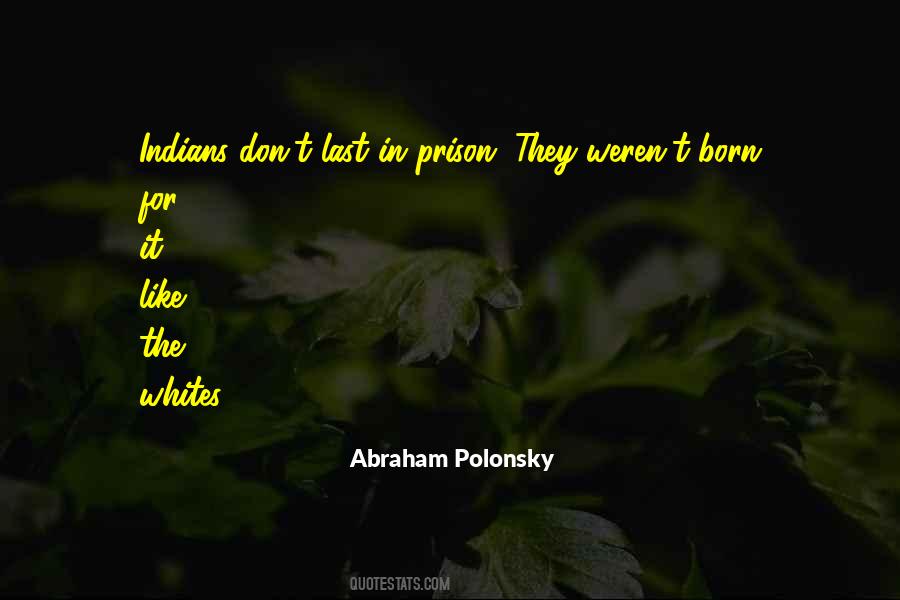 Abraham Polonsky Quotes #190631