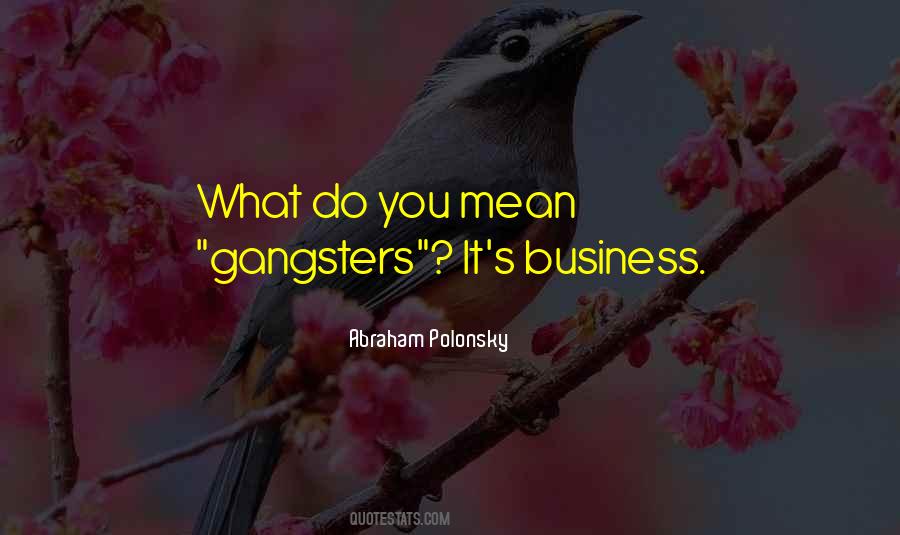 Abraham Polonsky Quotes #774067