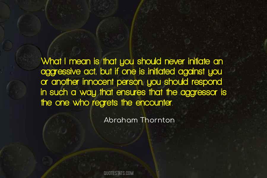Abraham Thornton Quotes #1872645