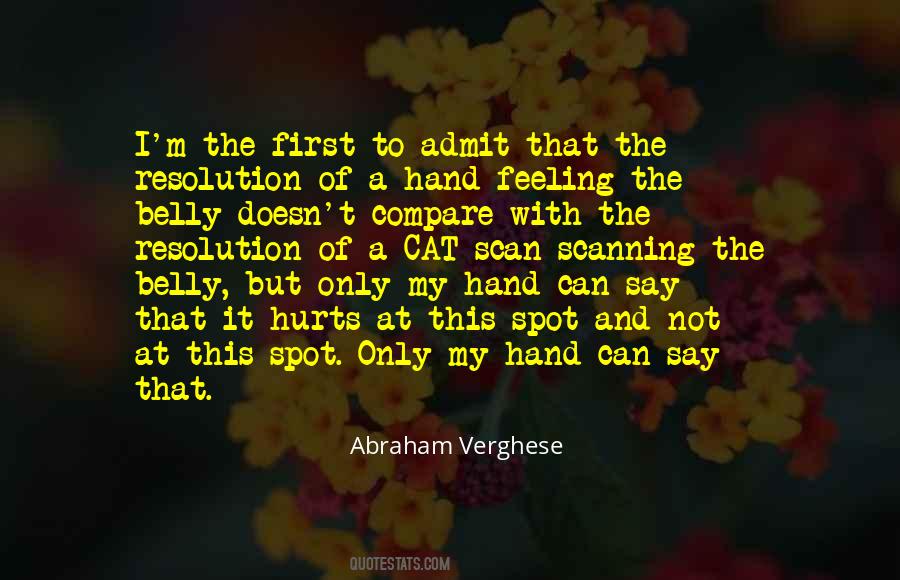 Abraham Verghese Quotes #392934