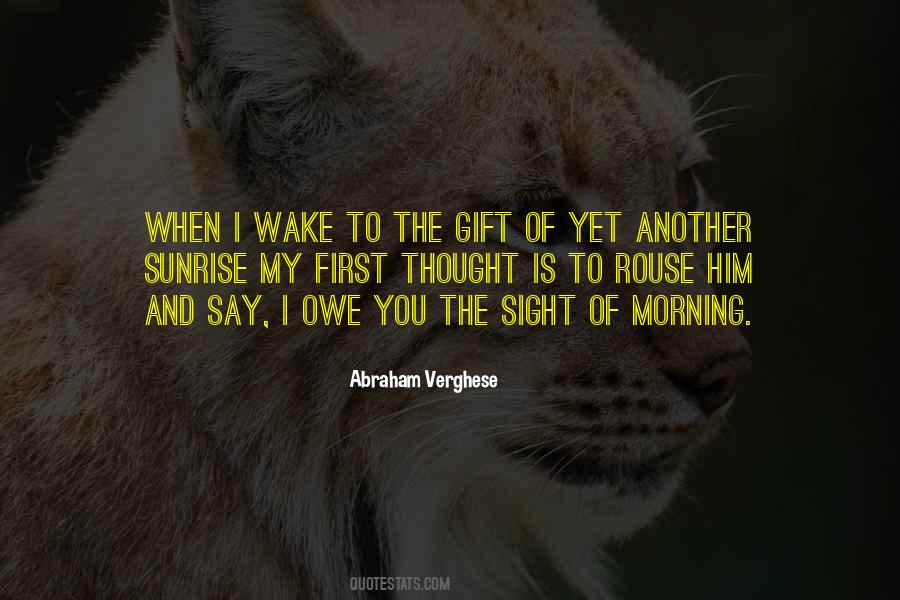 Abraham Verghese Quotes #806446