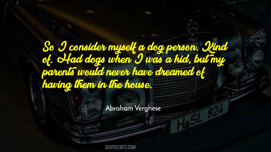 Abraham Verghese Quotes #985724