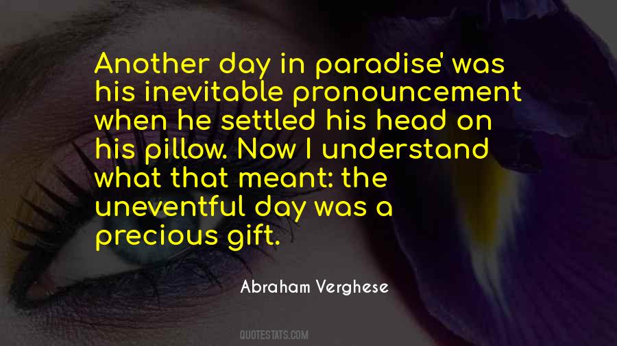 Abraham Verghese Quotes #99326