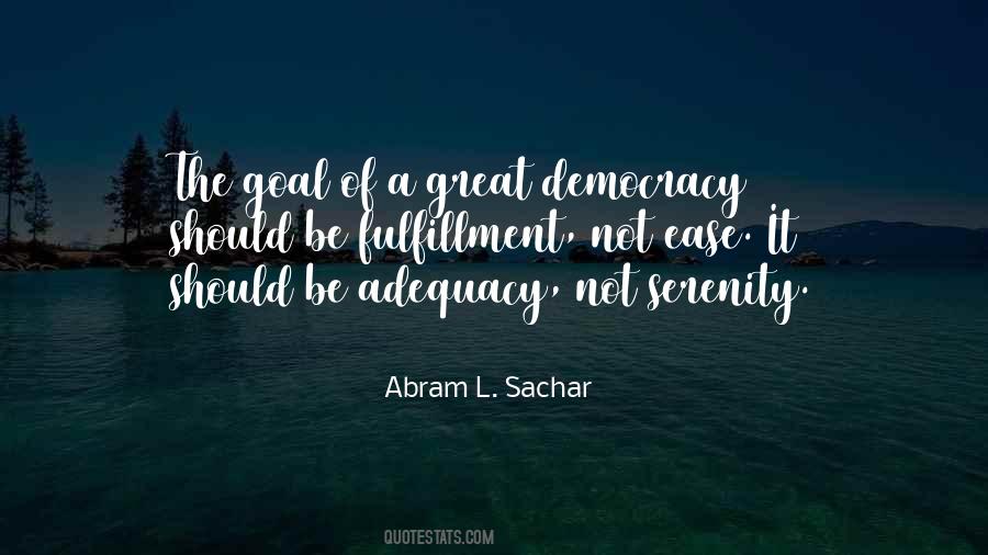 Abram L. Sachar Quotes #1746114 Abram L. Sachar Quotes #1746114