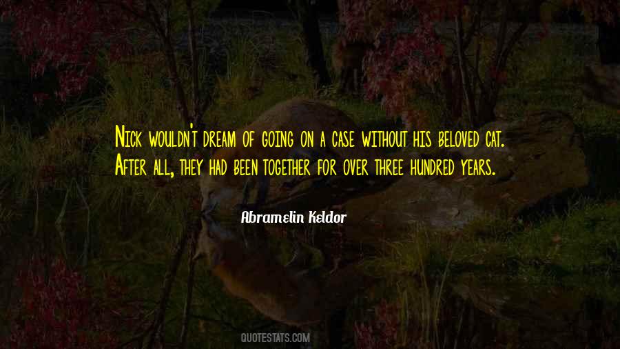 Abramelin Keldor Quotes #440645