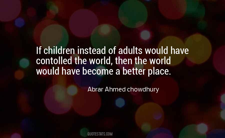 Abrar Ahmed Chowdhury Quotes #890370