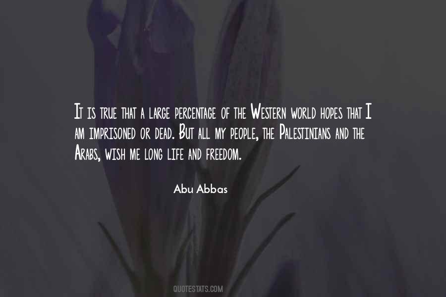 Abu Abbas Quotes #681313