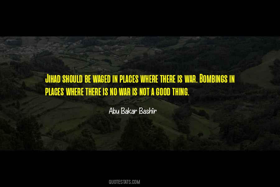Abu Bakar Bashir Quotes #477800