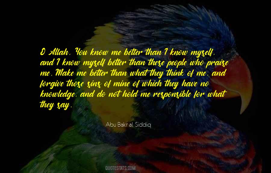Abu Bakr Al-Siddiq Quotes #1580008 Abu Bakr Al-Siddiq Quotes #1580008
