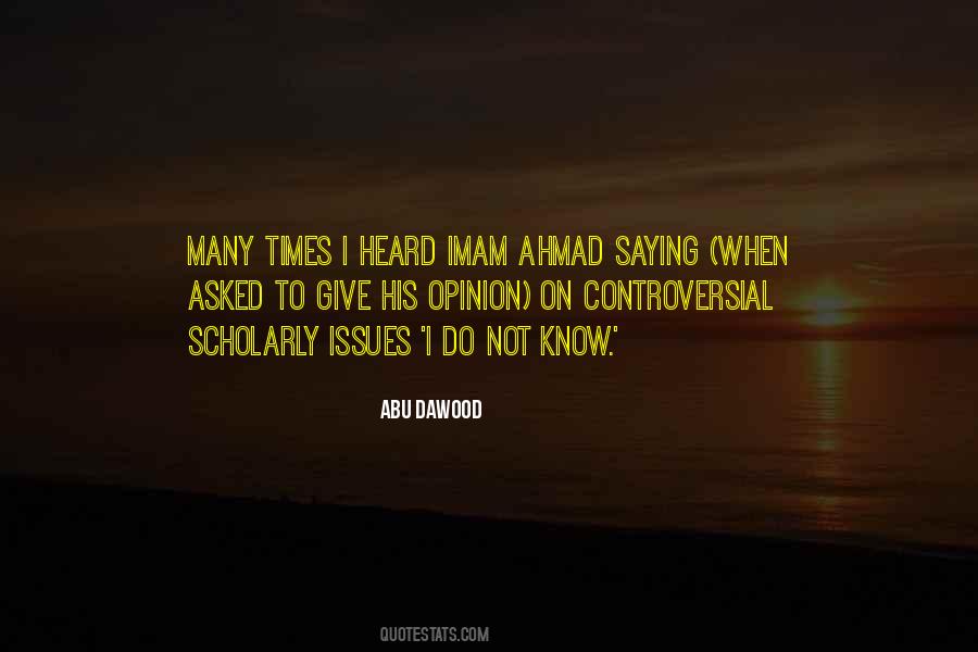 Abu Dawood Quotes #1070465