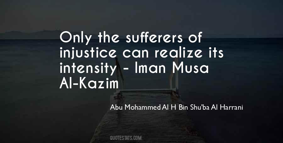 Abu Mohammed Al H Bin Shu'ba Al Harrani Quotes #874189