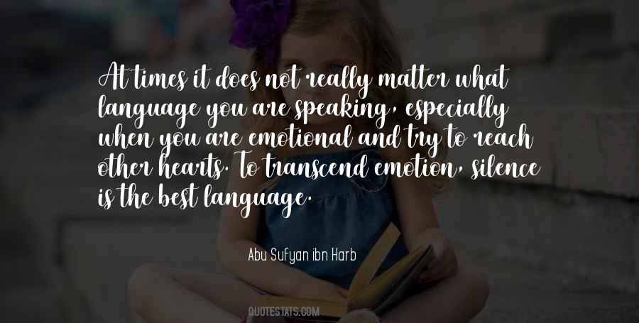 Abu Sufyan Ibn Harb Quotes #451698