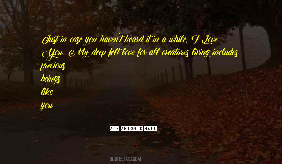 Ace Antonio Hall Quotes #1562360