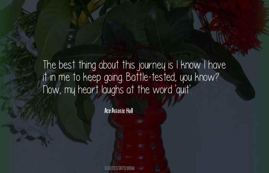 Ace Antonio Hall Quotes #1792291
