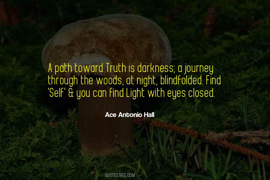 Ace Antonio Hall Quotes #1842646