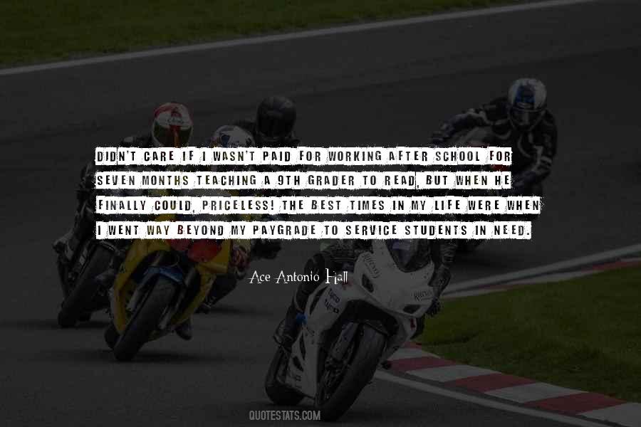 Ace Antonio Hall Quotes #1877419