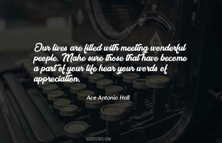 Ace Antonio Hall Quotes #603183