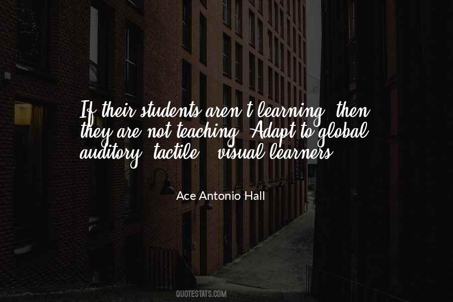 Ace Antonio Hall Quotes #79547