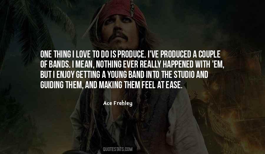 Ace Frehley Quotes #1073021