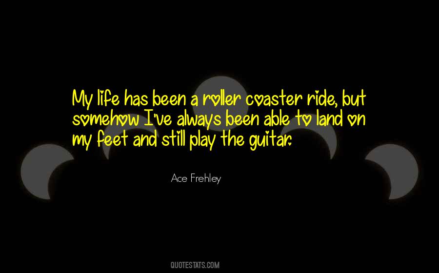 Ace Frehley Quotes #1284426