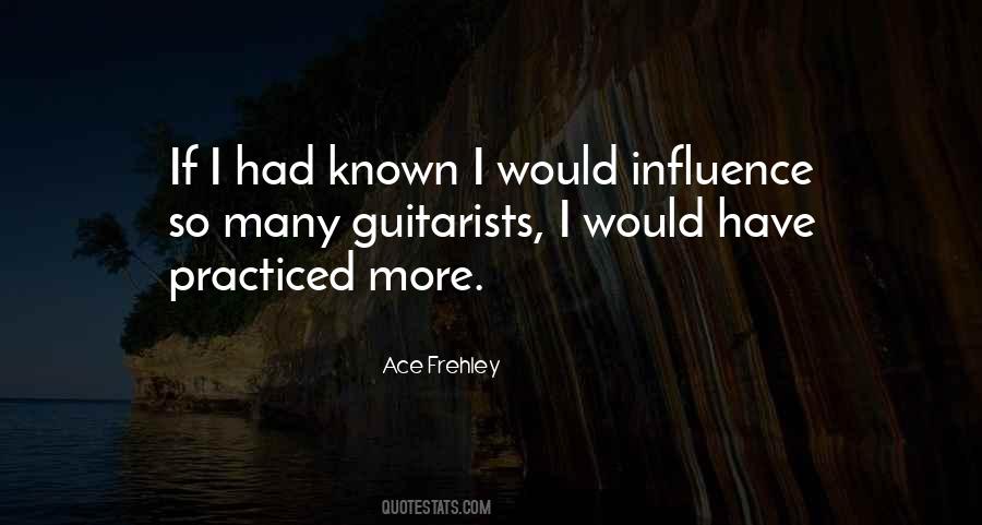 Ace Frehley Quotes #1289951