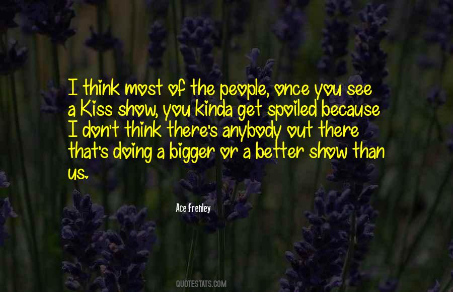 Ace Frehley Quotes #1444096