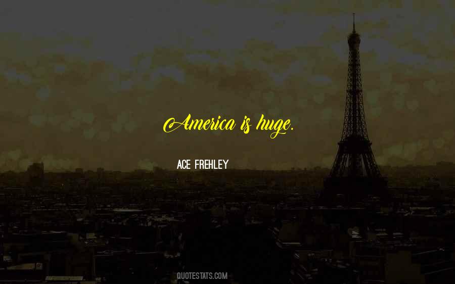 Ace Frehley Quotes #1722010