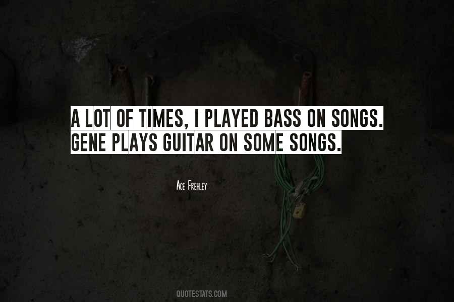 Ace Frehley Quotes #330951